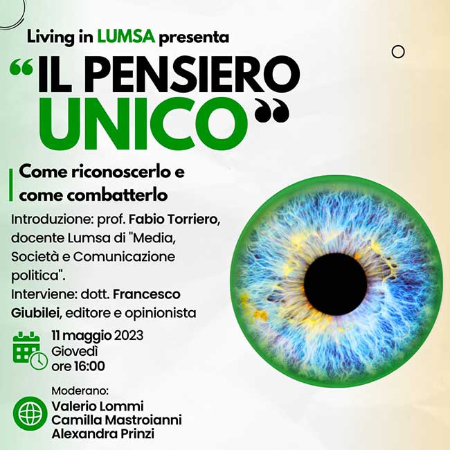 Living in LUMSA presenta “IL PENSIERO UNICO”