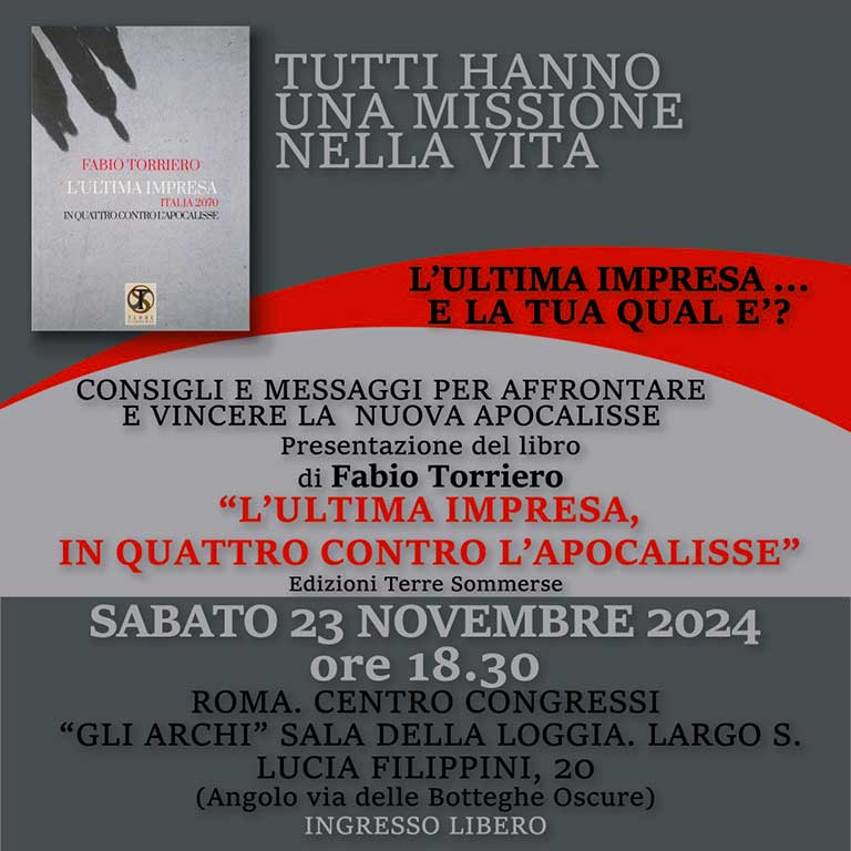 L’ “ULTIMA” IMPRESA, L'”ULTIMO” LIBRO DEL PROFESSOR FABIO TORRIERO.