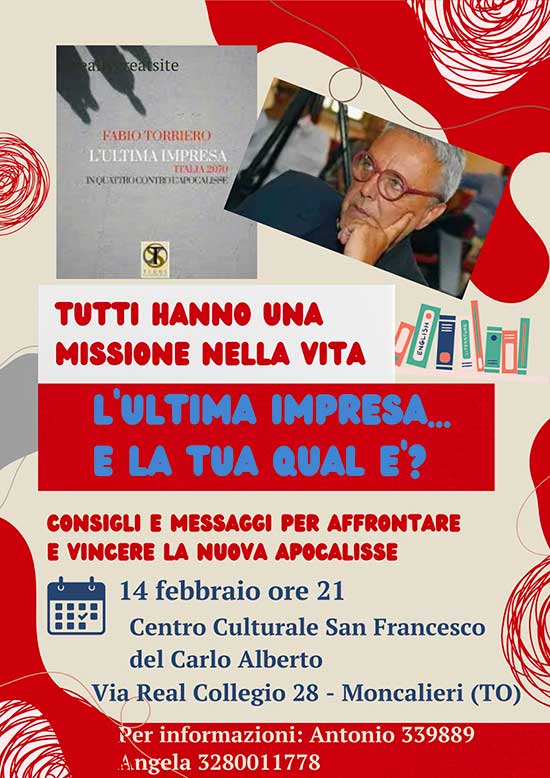 Libro in tour. 14 Febbraio Moncalieri (TO). Presentazione del libro di Fabio Torriero “L’ultima impresa”. organizzato da Angela Ciconte